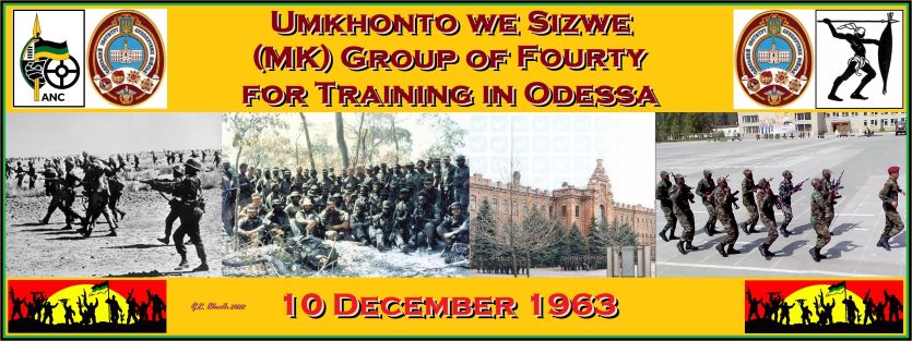 You are currently viewing Umkhonto we Sizwe (MK) Group of Forty for Training in Odessa