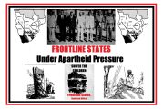 Frontline States under Pressure