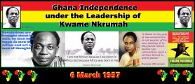 Ghana Gains Independence under the Leadership of Kwame Nkrumah