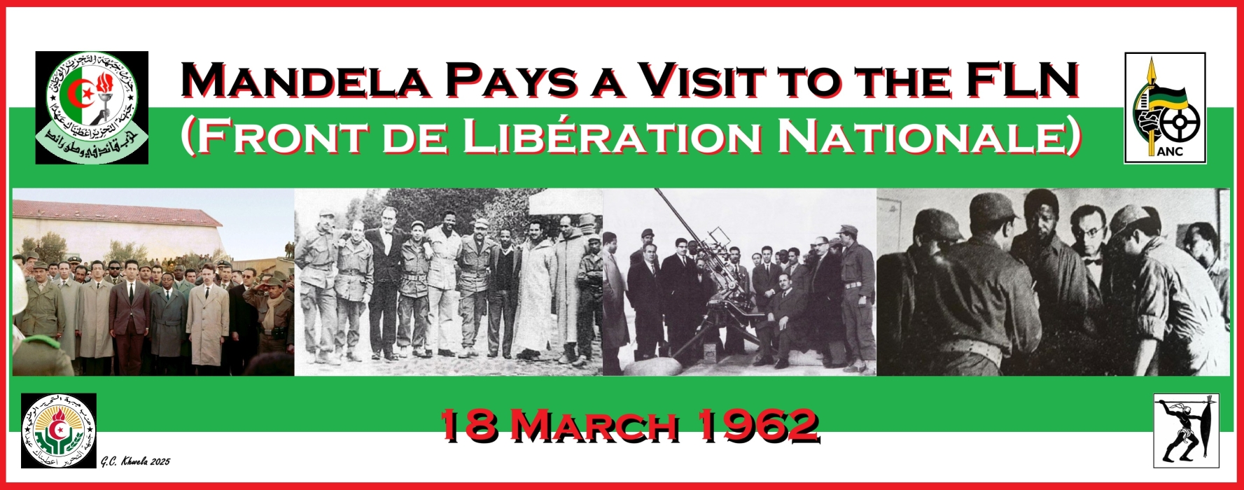 You are currently viewing Mandela Pays a Visit to the FLN (Front de Libération Nationale)