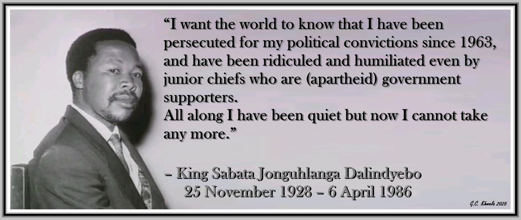 Read more about the article Hamba Kahle King Sabata Jonguhlanga Dalindyebo – Qhawe lama Qhawe