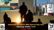 MK Special Operations Unit Hits SASOL