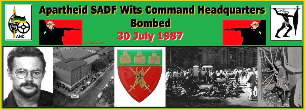 Read more about the article Apartheid SADF Wits Command Headquarters Bombed