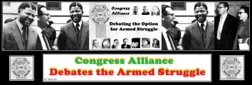 Congress Alliance Debates the Armed Struggle
