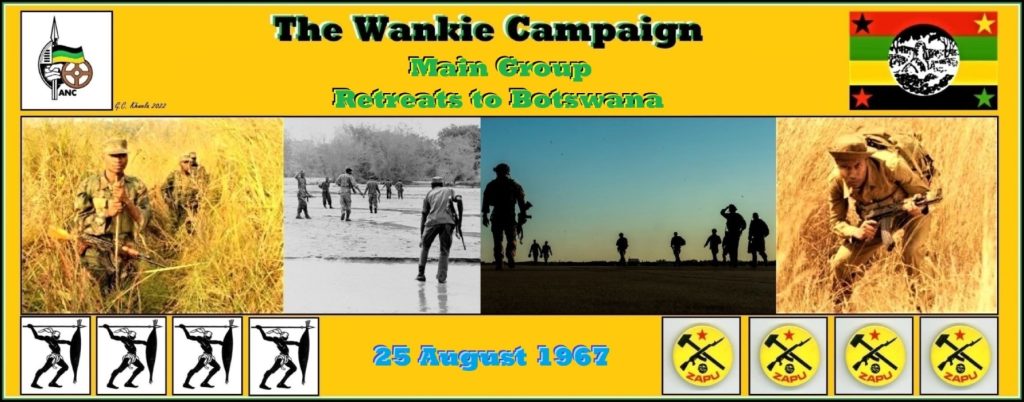 Read more about the article Wankie Campaign – Main Group Retreats to Botswana after Discontentment