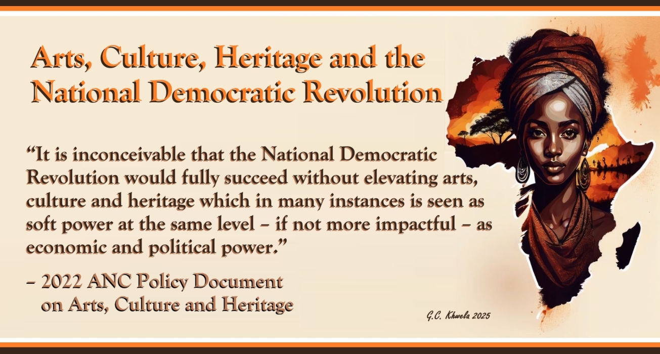 Read more about the article Arts, Culture, Heritage and the National Democratic Revolution