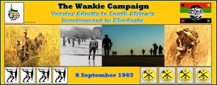 Wankie Campaign – Vorster Admits to South Africa’s Involvement in Rhodesia