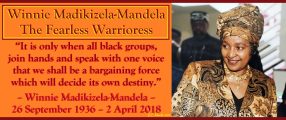 Winnie Madikizela-Mandela: The Fearless Warrioress