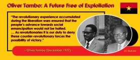 Oliver Tambo: A Future Free of Exploitation