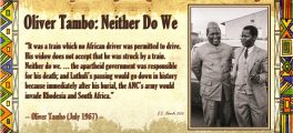 Oliver Tambo: Neither Do We