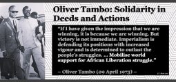 Oliver Tambo: Solidarity in Deeds and Actions