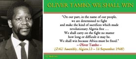 OLIVER TAMBO: WE SHALL WIN
