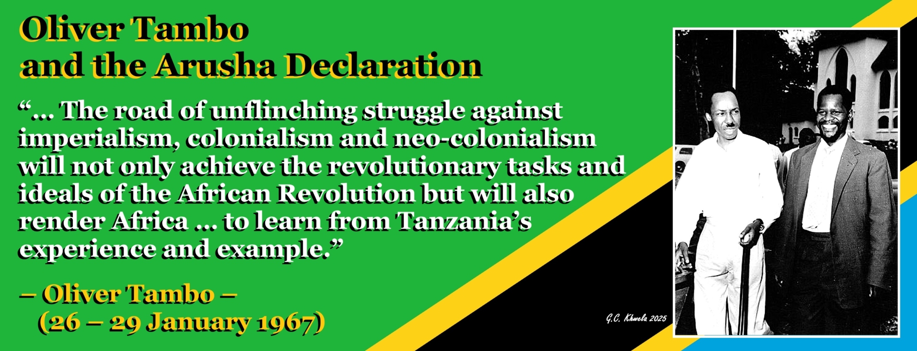 Read more about the article A Great Step Forward: Oliver Tambo and the Arusha Declaration (Tanzania)