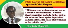 Forty Years of the Kabwe Conference: Apartheid Crisis Deepens