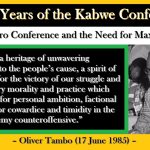 Forty Years of the Kabwe Conference: The Morogoro Conference and the Need for Maximum Unity
