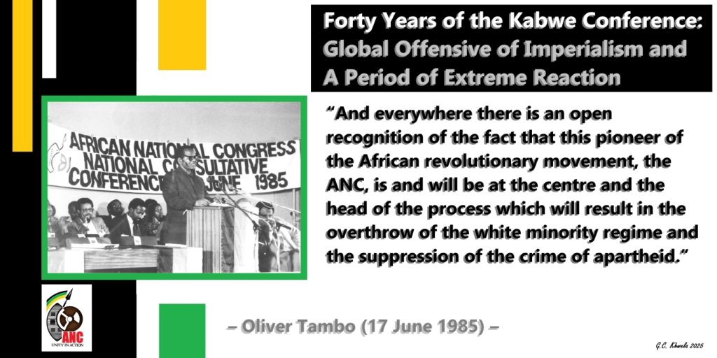 Read more about the article Forty Years of the Kabwe Conference: Global Offensive of Imperialism and A Period of Extreme Reaction
