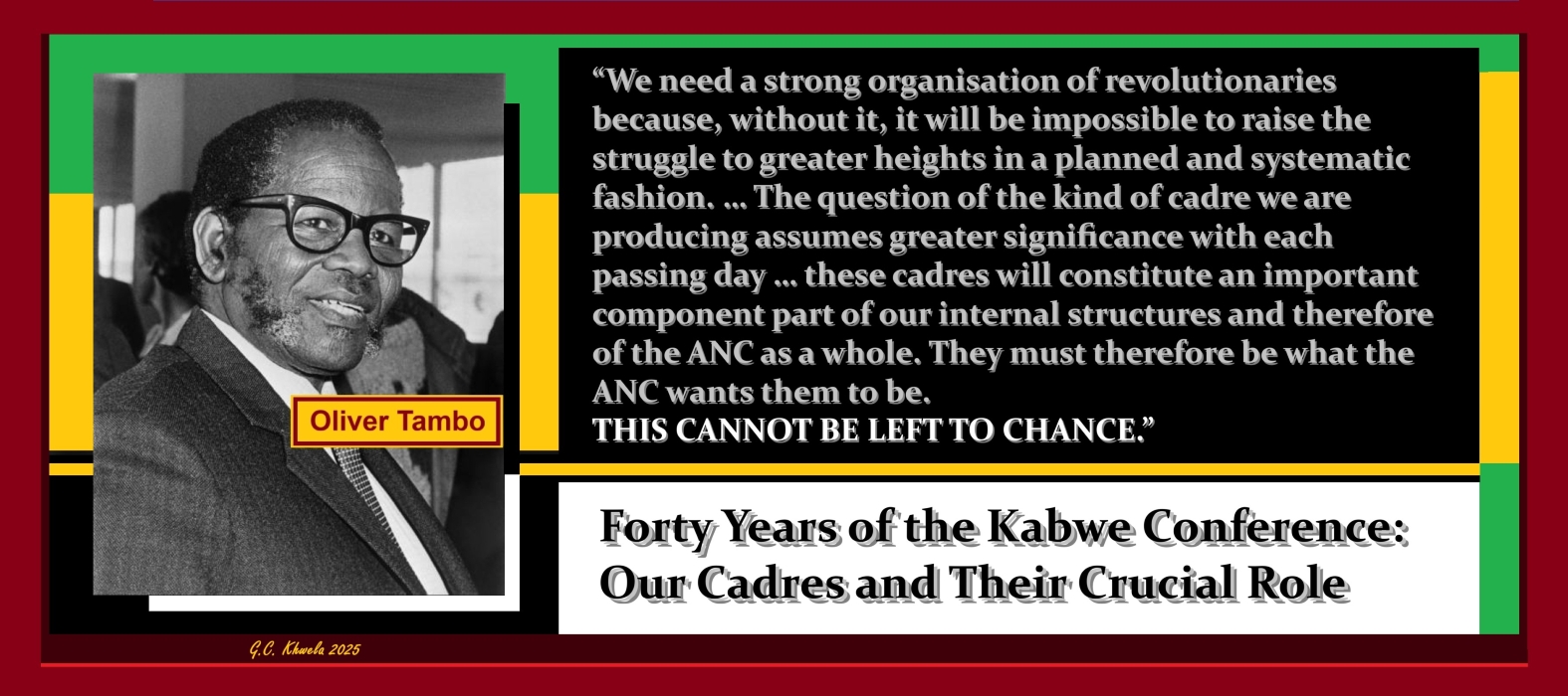 You are currently viewing Forty Years of the Kabwe Conference: Our Cadres and Their Crucial Role