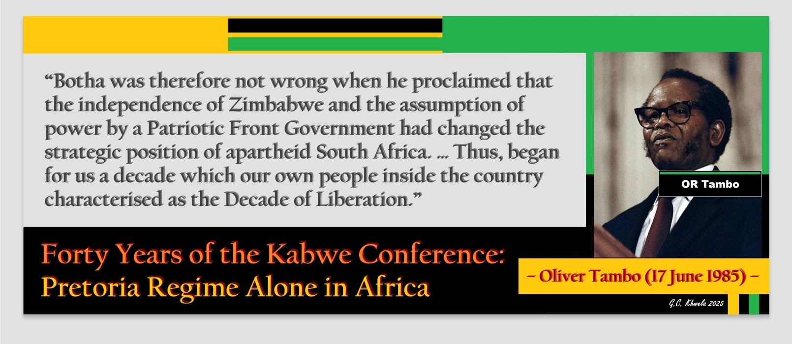 You are currently viewing Forty Years of the Kabwe Conference: Pretoria Regime Alone in Africa