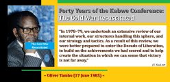 Forty Years of the Kabwe Conference: The Cold War Resuscitated