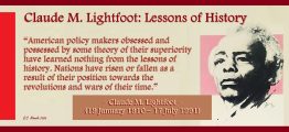 Claude M. Lightfoot: The Lessons of History