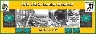 ANC Headquarters in London is Bombed