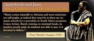 Apartheid and Jazz: Arts, Culture and Heritage Focus