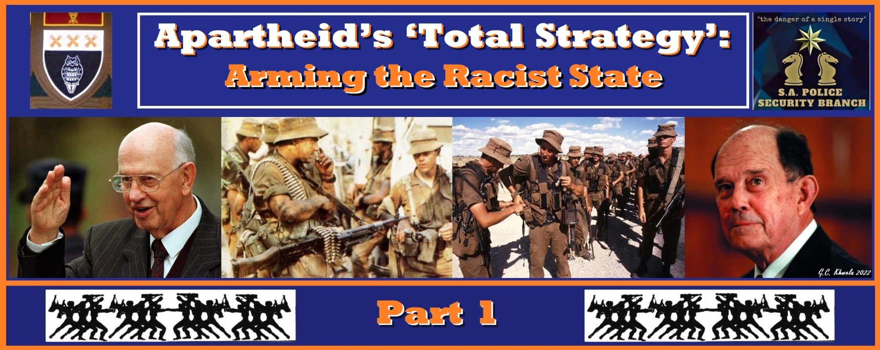 You are currently viewing Apartheid’s ‘Total Strategy’: Arming the Racist State – Part 1