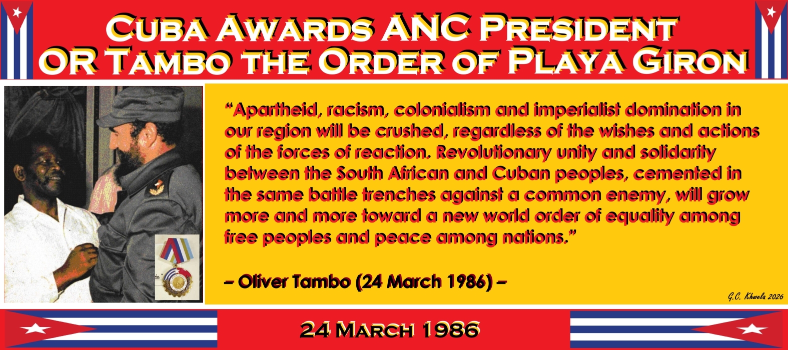 Read more about the article Cuba Awards ANC President OR Tambo the Order of Playa Giron