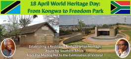 18 April World Heritage Day: From Kongwa to Freedom Park