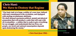 Chris Hani: We Have to Destroy that Regime