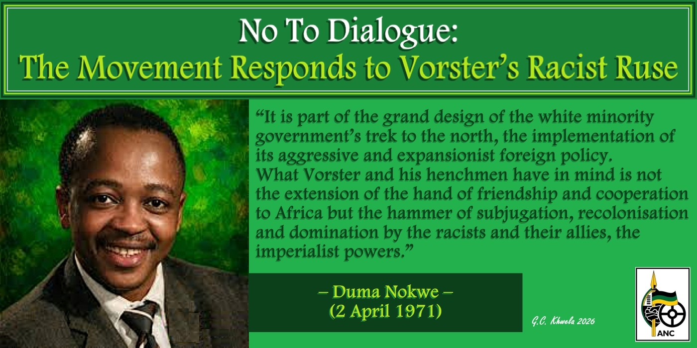 Read more about the article No To Dialogue: The Movement Responds to Vorster’s Racist Ruse