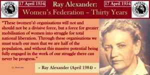 Ray Alexander: Women’s Federation – Thirty Years