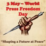 3 May – World Press Freedom Day: “Shaping a Future at Peace”
