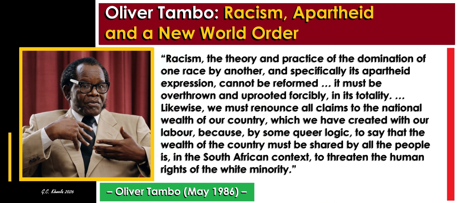 Read more about the article Oliver Tambo: Racism, Apartheid and a New World Order
