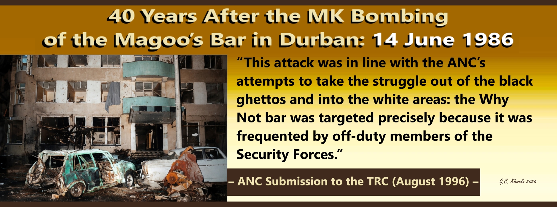 Read more about the article 40 Years After the MK Bombing of the Magoo’s Bar in Durban