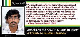 Attacks on the ANC in Lusaka in 1989: A Tribute to Sahdhan Naidoo