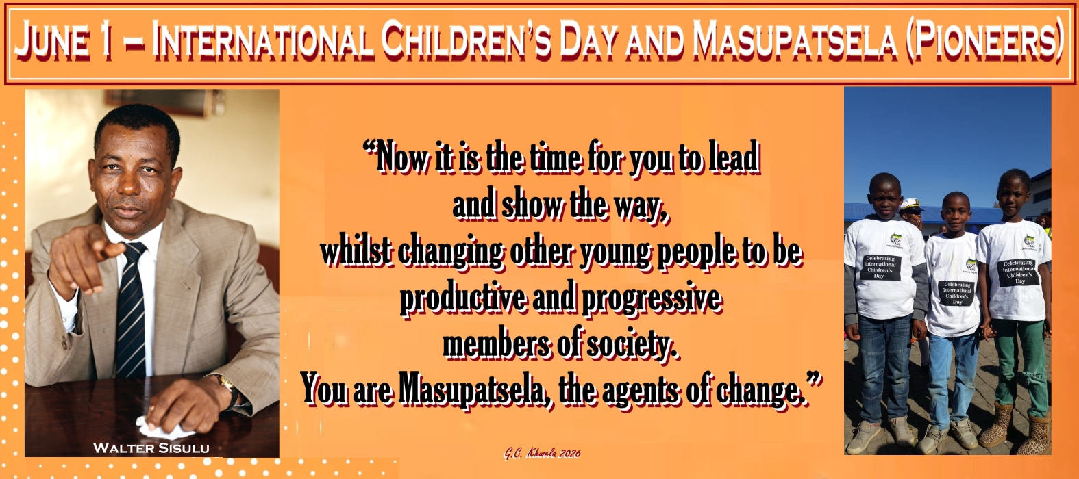 Read more about the article June 1 – International Children’s Day and Masupatsela (Pioneers)