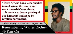 Remembering Walter Rodney 46 Year On