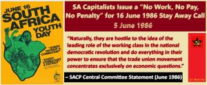 SA Capitalists Issue a “No Work, No Pay, No Penalty” for 16 June 1986 Stay Away Call