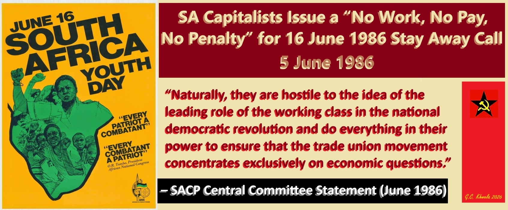 Read more about the article SA Capitalists Issue a “No Work, No Pay, No Penalty” for 16 June 1986 Stay Away Call