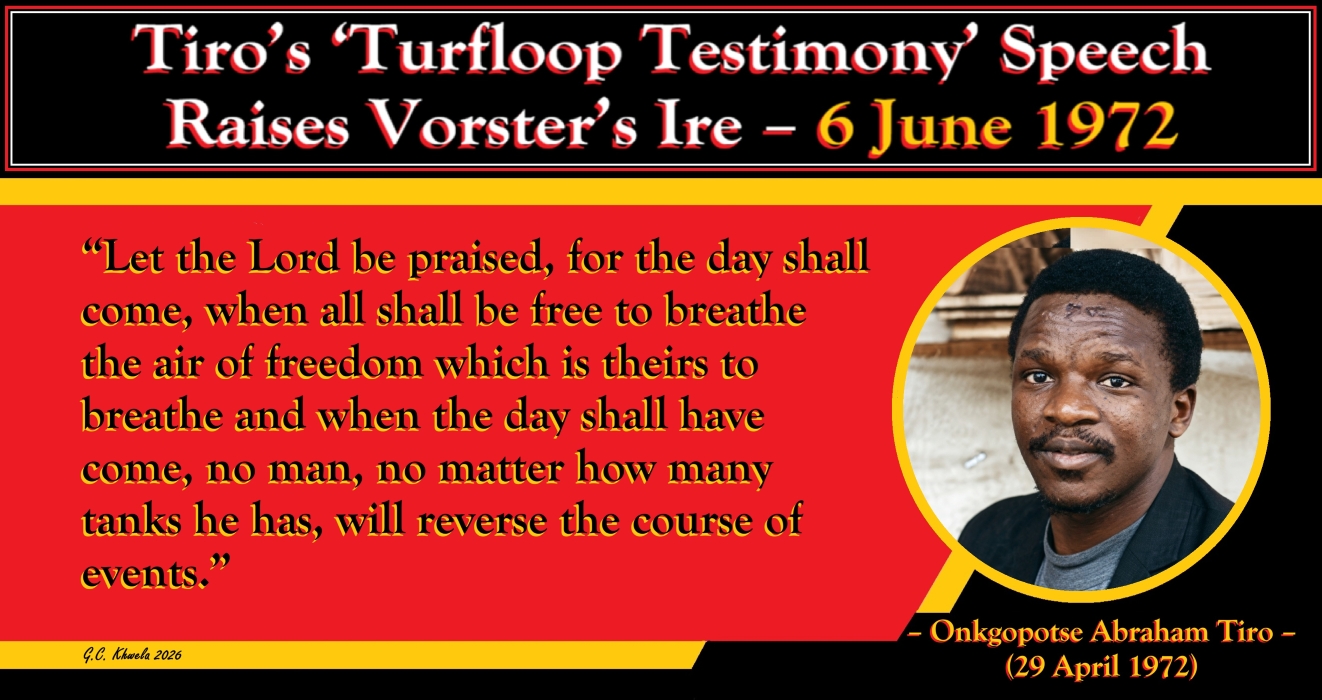 You are currently viewing Tiro’s ‘Turfloop Testimony’ Speech Raises Vorster’s Ire