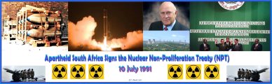 Apartheid South Africa Signs the Nuclear Non-Proliferation Treaty (NPT)