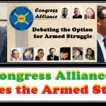 Congress Alliance Debates the Armed Struggle