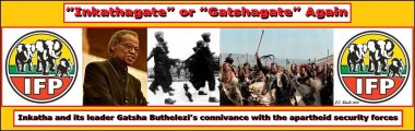 “Inkathagate” or “Gatshagate” Again