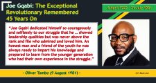 Joe Gqabi: The Exceptional Revolutionary Remembered 45 Years On