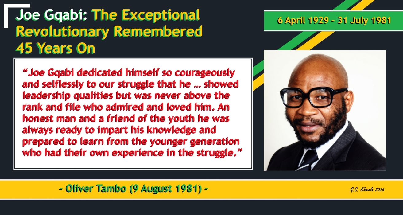 Read more about the article Joe Gqabi: The Exceptional Revolutionary Remembered 45 Years On