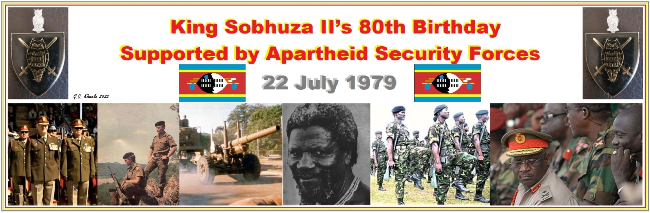 You are currently viewing King Sobhuza II’s 80th Birthday Supported by Apartheid Security Forces