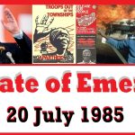 PW Botha Declares a State of Emergency – Revisited