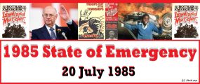 PW Botha Declares a State of Emergency – Revisited
