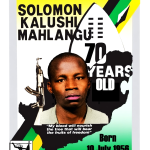 WE REMEMBER SOLOMON MAHLANGU